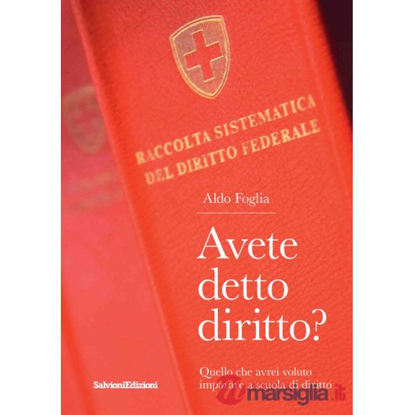 Avete detto diritto? Quello che avrei voluto imparare a scuola di diritto