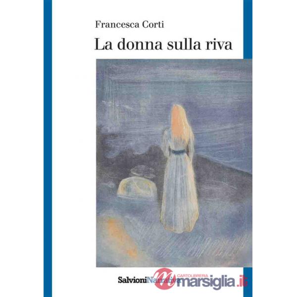 Donna sulla riva (La)