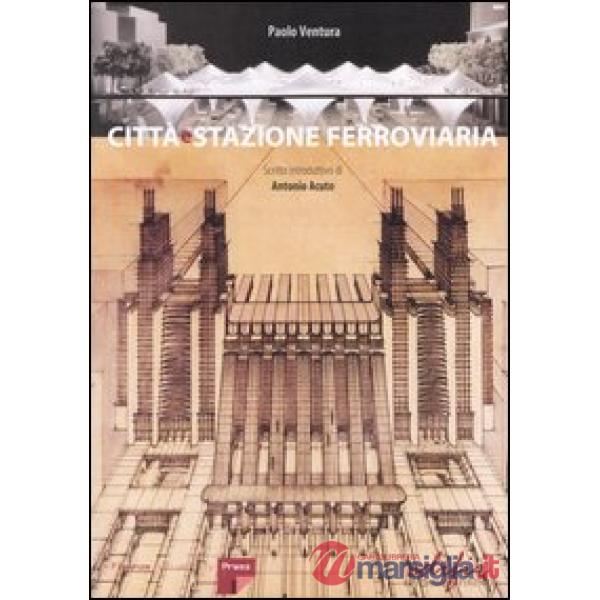 Città e stazione ferroviaria