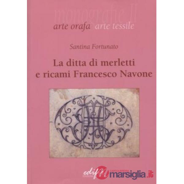 Ditta di merletti e ricami di Francesco Navone (La)