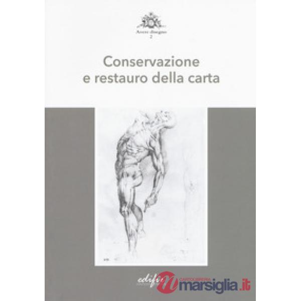 Conservazione e restauro della carta