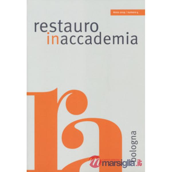 Restauro in accademia. Vol. 4
