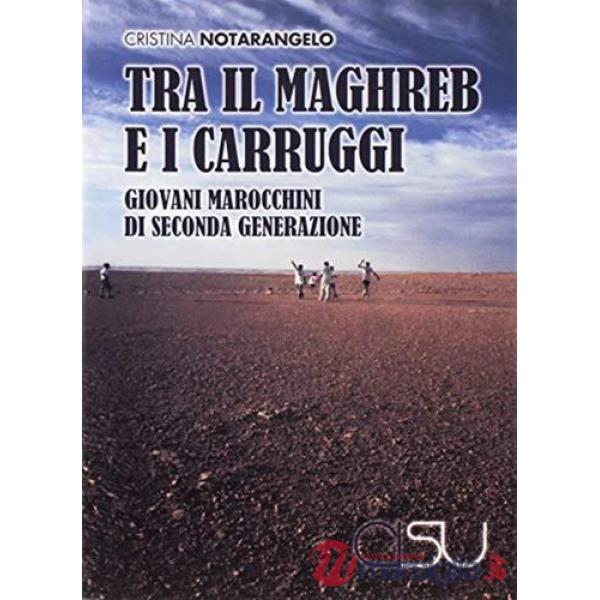 Tra il Maghreb e i carruggi. Giovani marocchini di seconda generazione