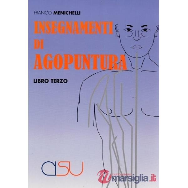 Insegnamenti di agopuntura. Esagramma di Stato. Con CD-ROM. Vol. 3