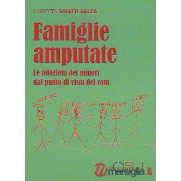 Famiglie amputate. Le adozioni dei minori dal punto di vista dei rom