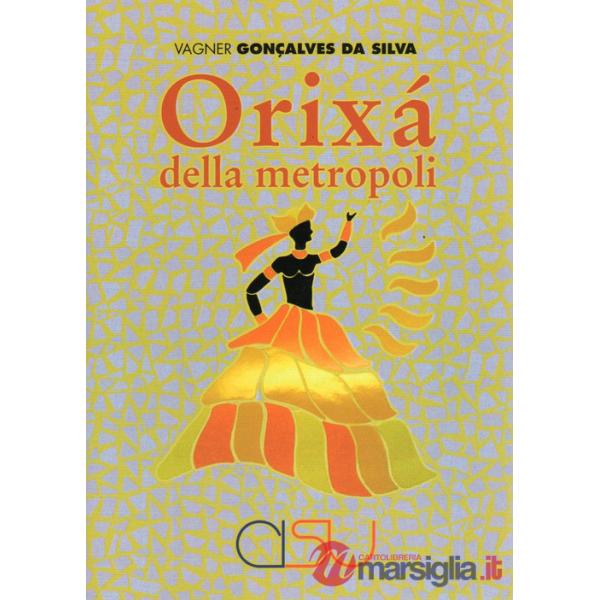 Orixá della metropoli