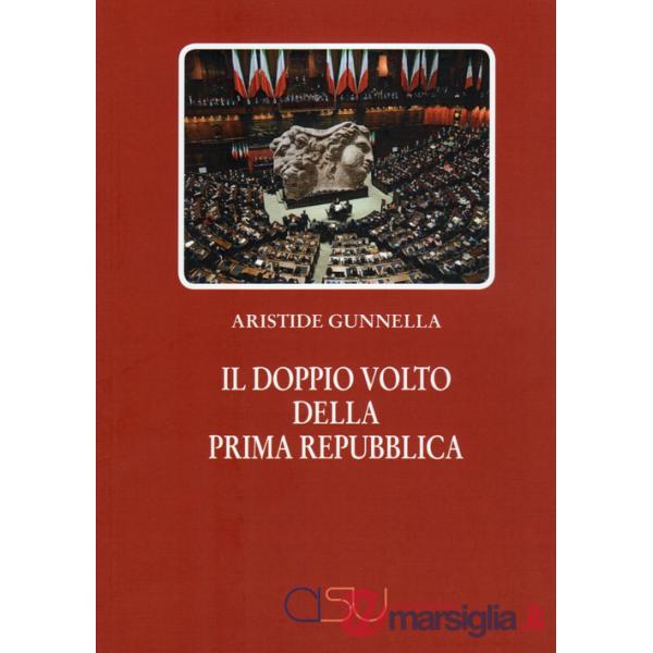 Doppio volto della prima Repubblica