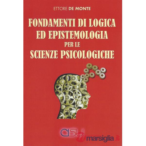 Fondamenti di logica ed epistemologia per scienze psicologiche