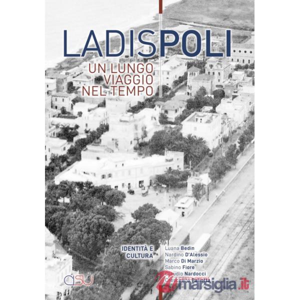 Ladispoli. Un lungo viaggio nel tempo. Vol. 3: Tremila anni tra storia e immagini