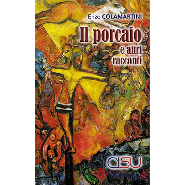 Porcaio e altri racconti (Il)
