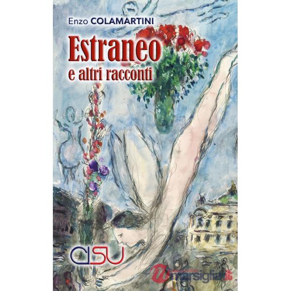 Estraneo e altri racconti (L')