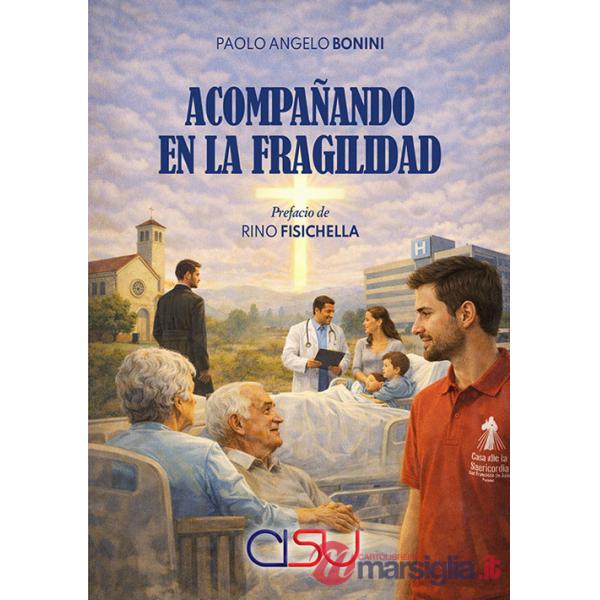 Acompanando en la fragilidad