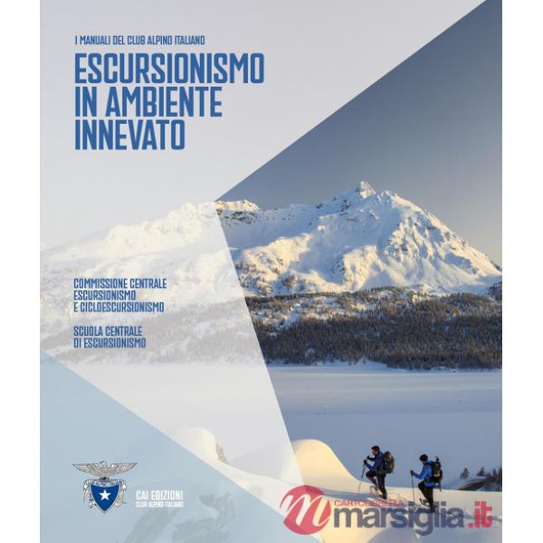 Escursionismo in ambiente innevato