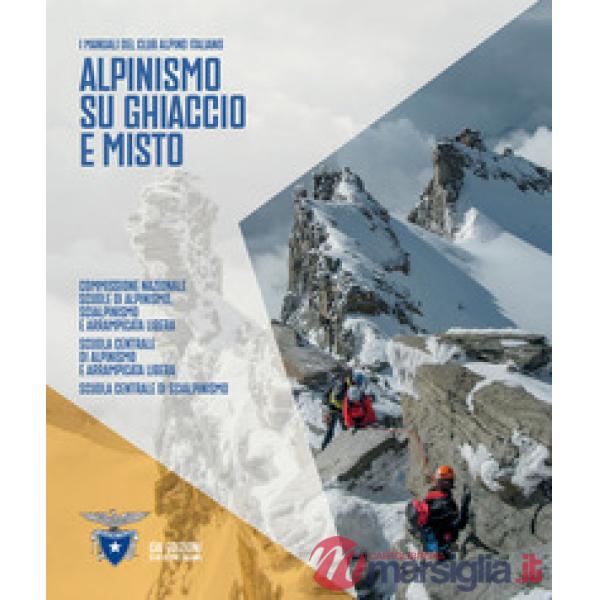 Alpinismo su ghiaccio e misto
