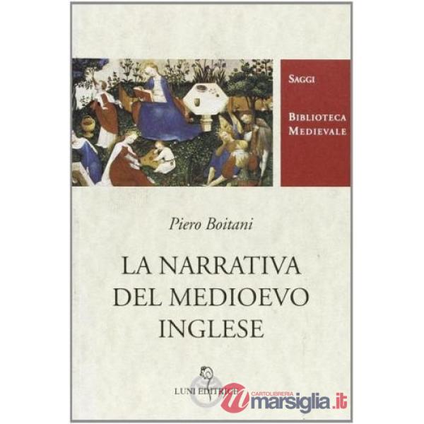 Narrativa del Medioevo inglese (La)