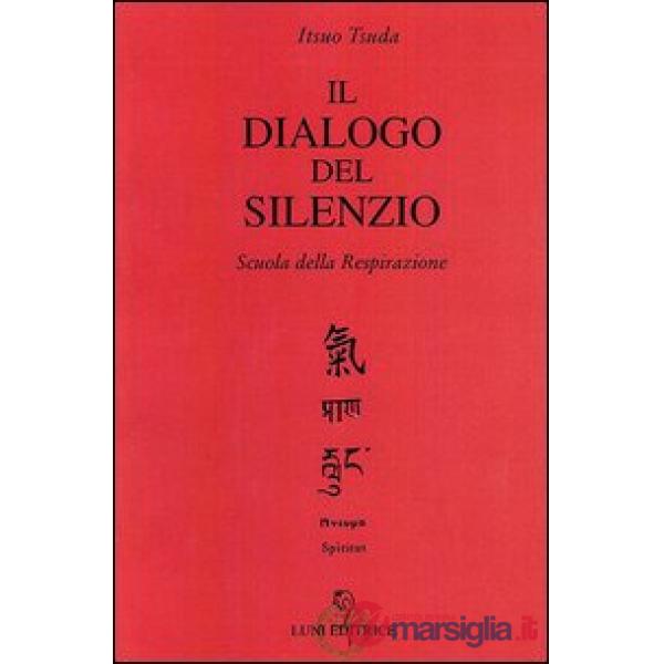 Dialogo del silenzio (Il)