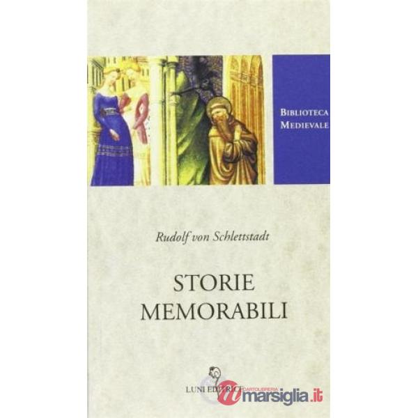 Storie memorabili. Ediz. critica
