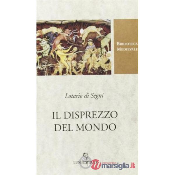 Disprezzo del mondo (Il)