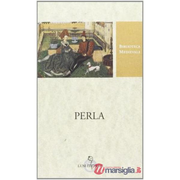 Perla. Testo inglese a fronte. Ediz. critica