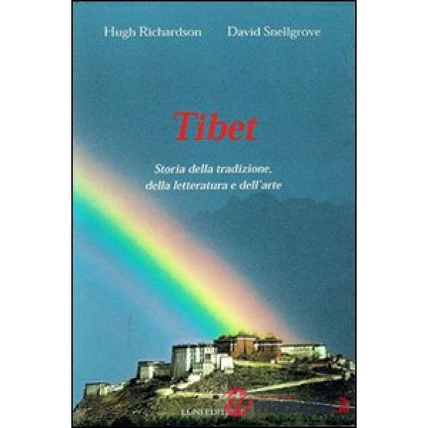 Tibet. Storia della tradizione, della letteratura e dell'arte
