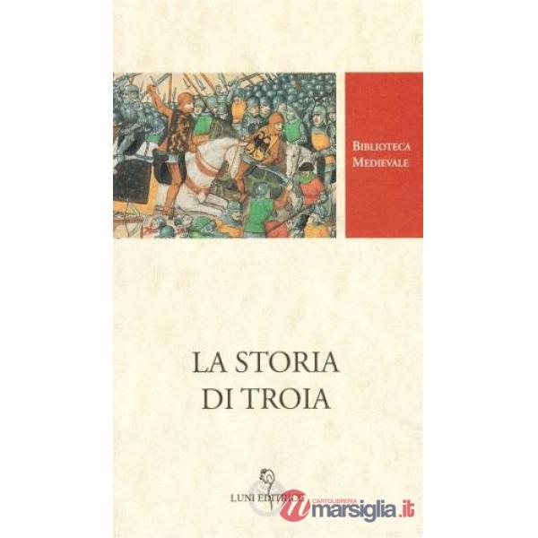 Storia di Troia (La)