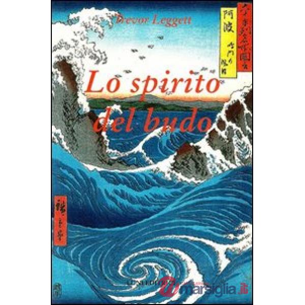 Spirito del budo (Lo)
