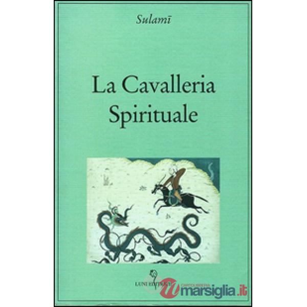 Cavalleria spirituale (La)