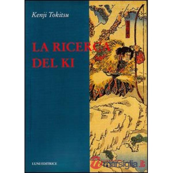 Ricerca del ki (La)