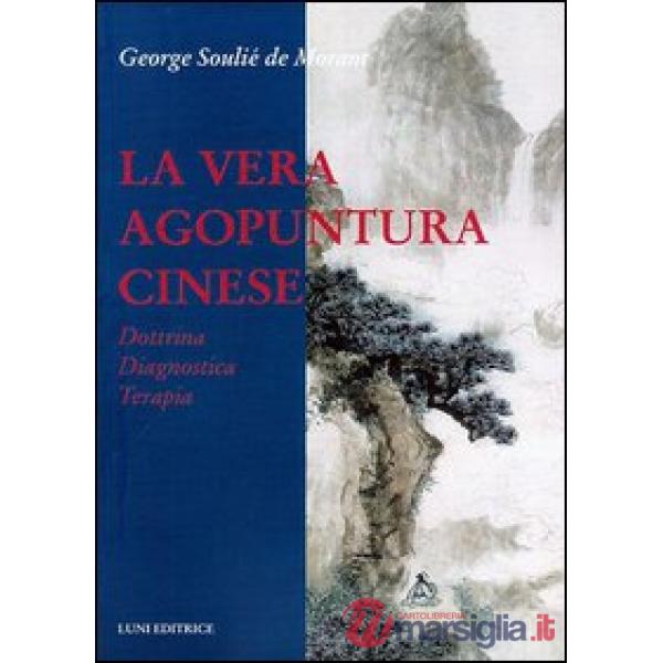 Vera agopuntura cinese (La)
