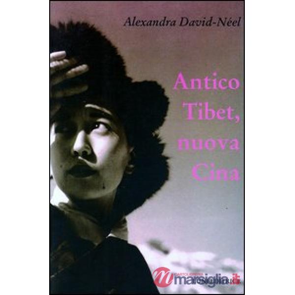 Antico Tibet, nuova Cina