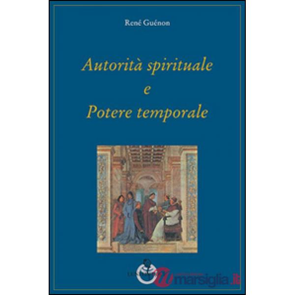 Autorità spirituale e potere temporale