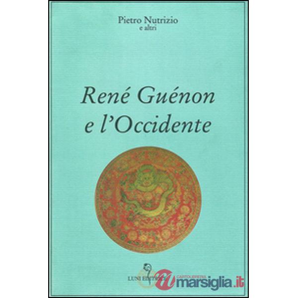 René Guénon e l'Occidente