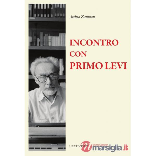 Incontro con Primo Levi