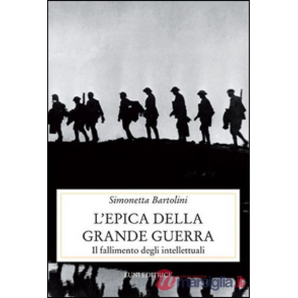 Epica della grande guerra (L')