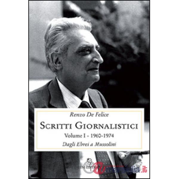Scritti giornalistici. Vol. 1/1
