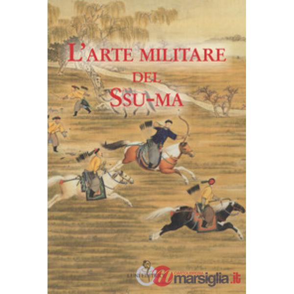 Arte militare del Ssu-ma (L')