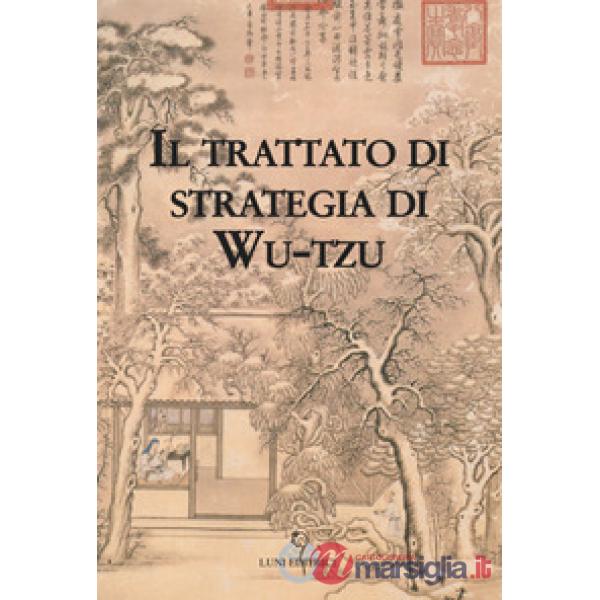 Trattato di strategie di Wu-Tzu (Il)
