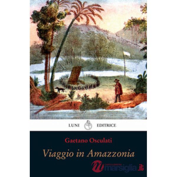 Viaggio in Amazzonia