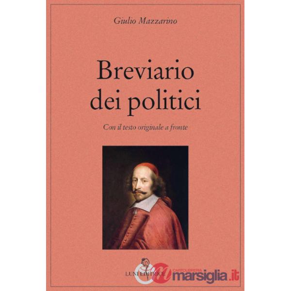 Breviario dei politici. Testo latino a fronte