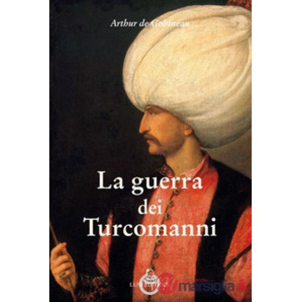 La guerra dei Turcomanni