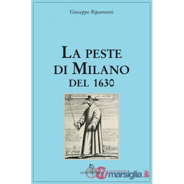 Peste di Milano del 1630 (La)