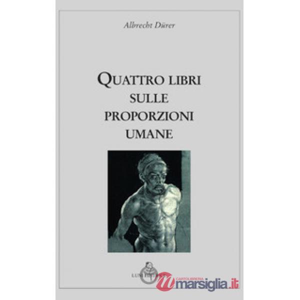 Quattro libri sulle proporzioni umane