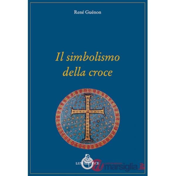 Simbolismo della croce (Il)