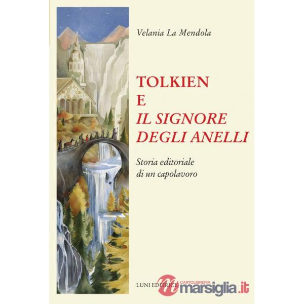 Tolkien e Il Signore degli anelli