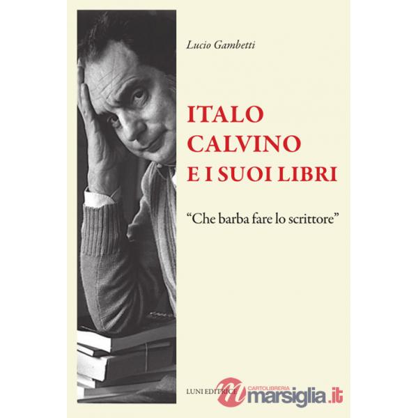 Italo Calvino e i suoi libri