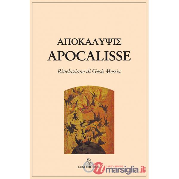 Apocalisse. Rivelazione di Gesù Messia