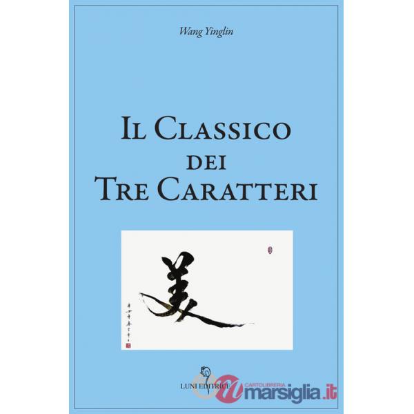 Classico dei tre caratteri (Il)