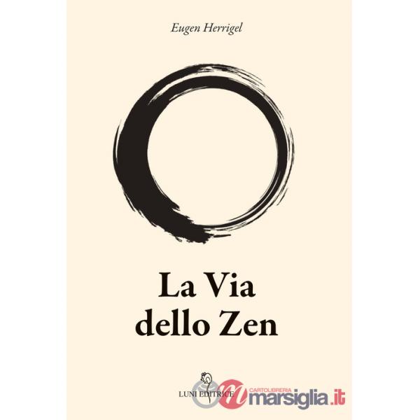 Via dello zen (La)