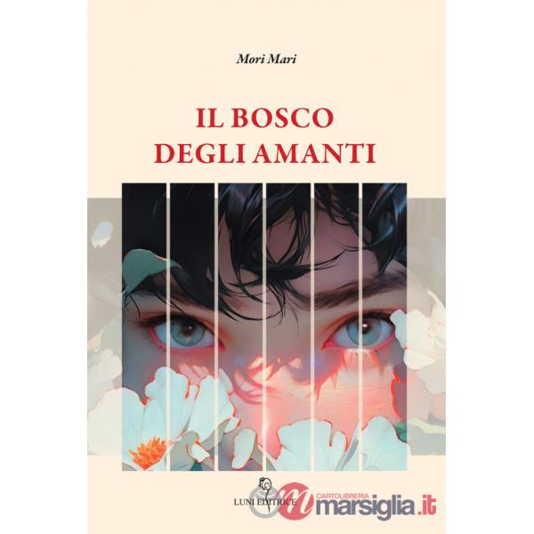 Bosco degli amanti (Il)