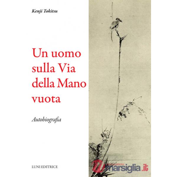 Uomo sulla via della mano vuota (Un)